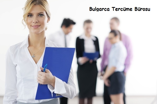 bulgarca tercüme bürosu