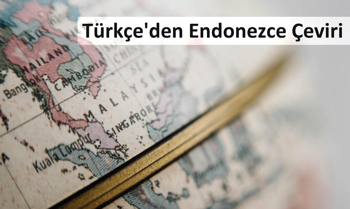 Turkceden Endonezce Ceviri